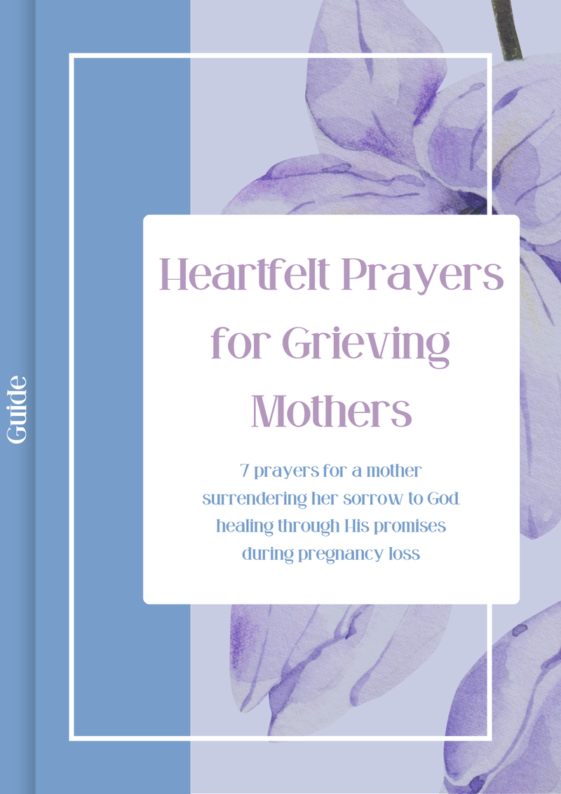 Prayer Guide: Heartfelt Prayers for Grieving Mothers